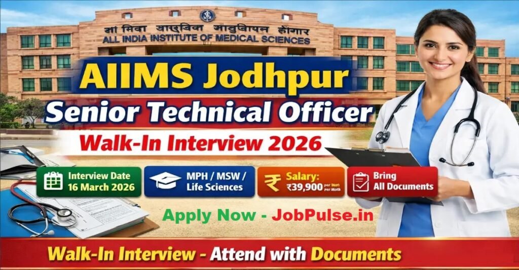 AIIMS Jodhpur Senior Technical Officer Recruitment 2026