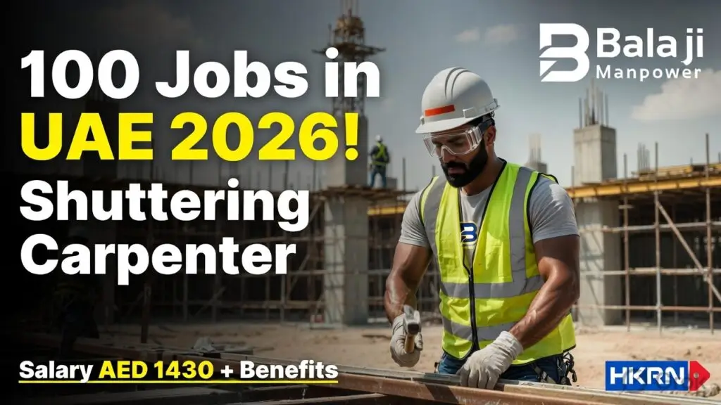HKRN Shuttering Carpenter Job Opportunity in UAE