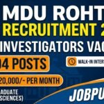 MDU Rohtak Field Investigators Recruitment 2026